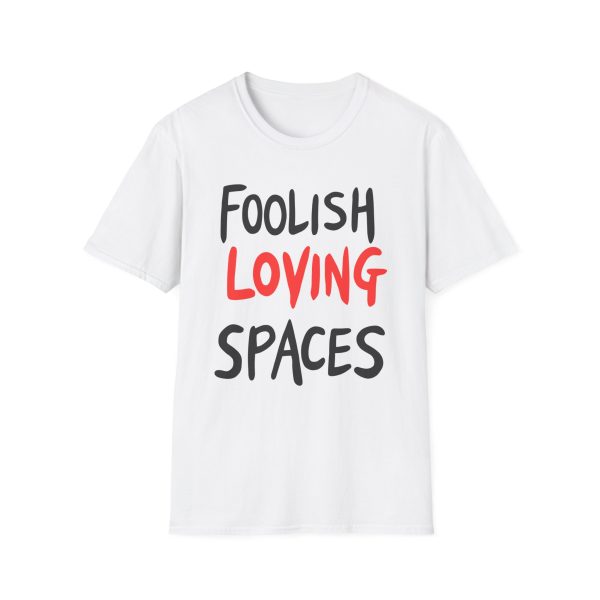 Blossom FOOLISH LOVING SPACES Unisex Softstyle T-shirt