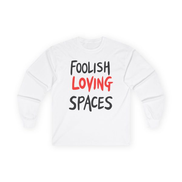 Blossom FOOLISH LOVING SPACES Unisex Ultra Cotton Long Sleeve Tee